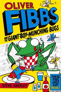 Front cover_Oliver Fibbs 2: The Giant Boy-munching Bugs
