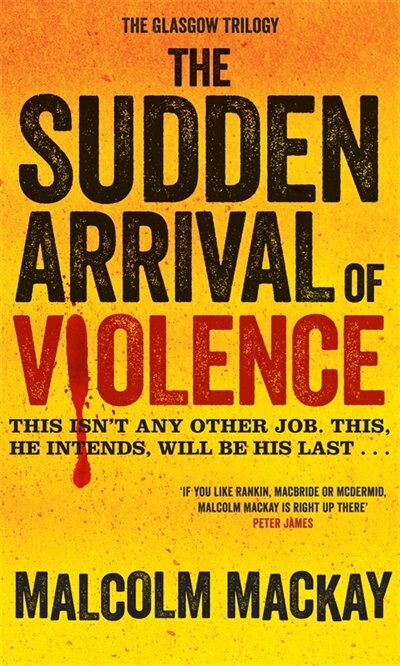 Couverture_The Sudden Arrival Of Violence (glasgow #3)