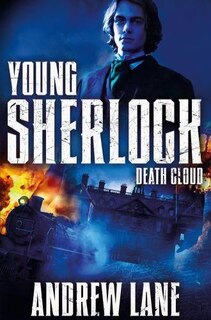 Front cover_Death Cloud (young Sherlock Holmes #1)
