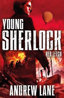 Front cover_Red Leech (young Sherlock Holmes #2)