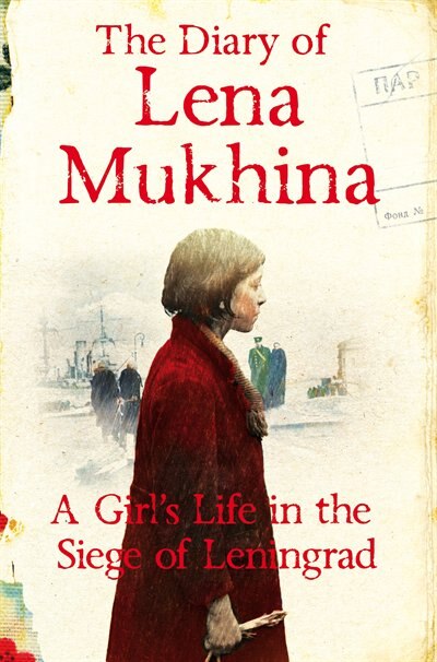 Front cover_The Diary Of Lena Mukhina