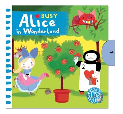 Busy Alice: Busy Alice In Wonderland