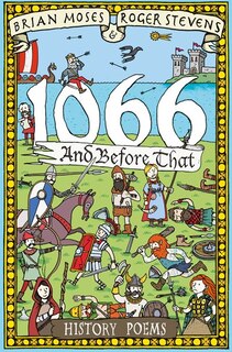 Front cover_1066 And Before That - History Poems