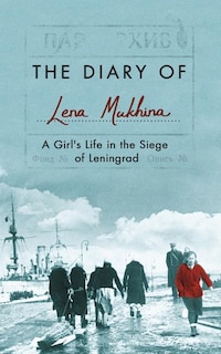 Front cover_The Diary Of Lena Mukhina