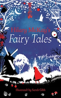 Hilary Mckay's Fairy Tales