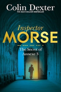 Couverture_The Secret Of Annexe 3 (inspector Morse #7)