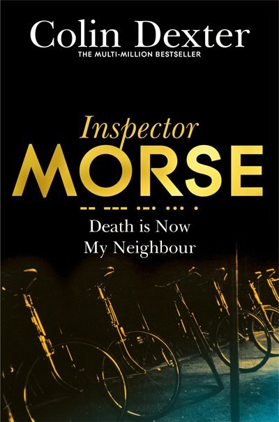 Couverture_Death Is Now My Neighbour (inspector Morse #12)