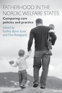 Front cover_Fatherhood In The Nordic Welfare States