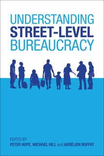 Front cover_Understanding Street-level Bureaucracy
