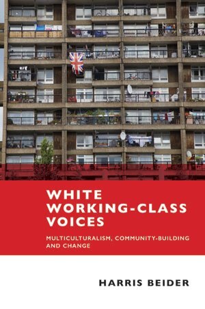 Front cover_White Working-class Voices