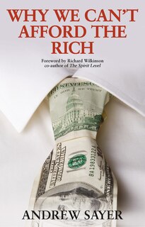 Front cover_Why We Can't Afford The Rich