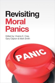 Front cover_Revisiting Moral Panics