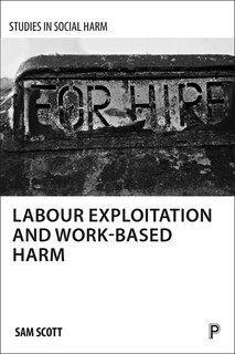 Couverture_Labour Exploitation And Work-based Harm