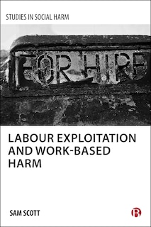 Couverture_Labour Exploitation And Work-based Harm