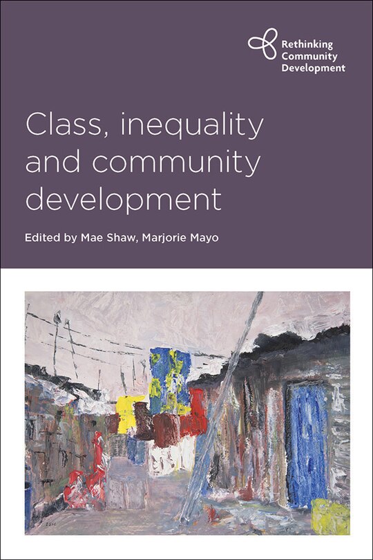 Couverture_Class, Inequality And Community Development