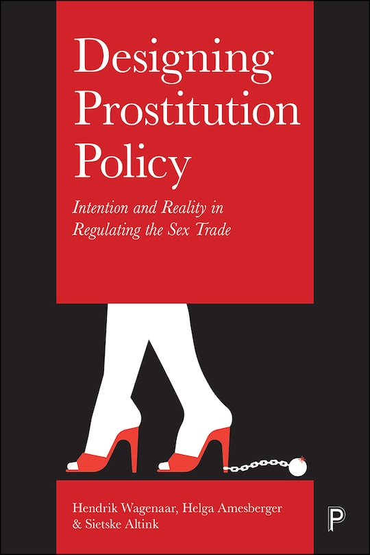 Front cover_Designing Prostitution Policy