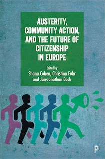 Couverture_Austerity, Community Action, And The Future Of Citizenship In Europe