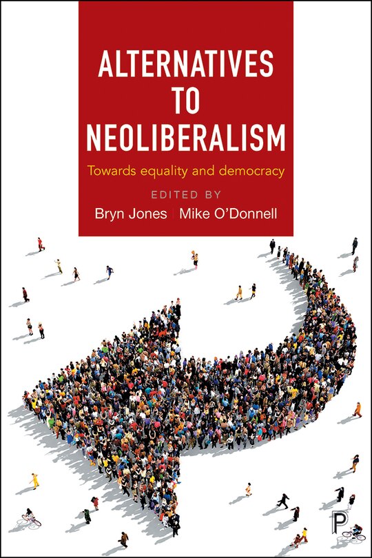Front cover_Alternatives To Neoliberalism