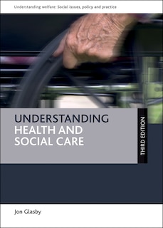 Front cover_Understanding Health And Social Care