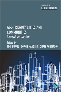 Front cover_Age-friendly Cities And Communities