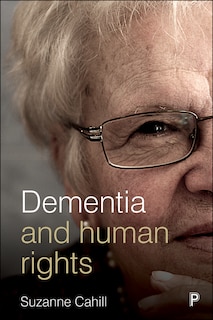 Dementia And Human Rights