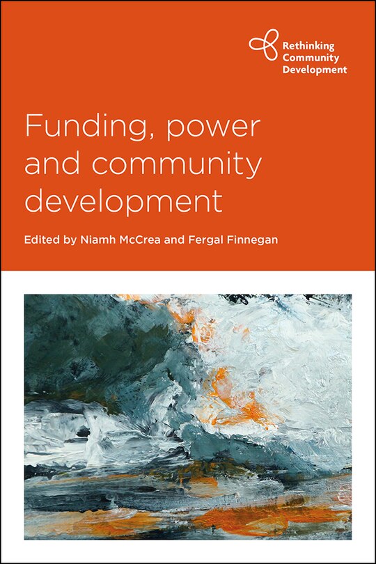 Front cover_Funding, Power And Community Development