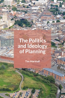 Couverture_The Politics And Ideology Of Planning