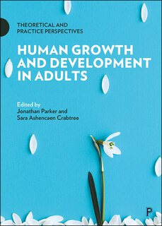 Front cover_Human Growth And Development In Adults