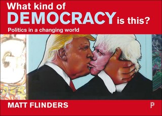 Front cover_What Kind Of Democracy Is This?