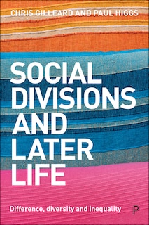 Couverture_Social Divisions And Later Life
