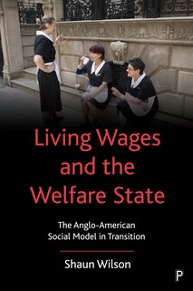 Front cover_Living Wages And The Welfare State
