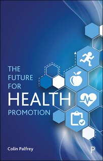 Couverture_The Future For Health Promotion