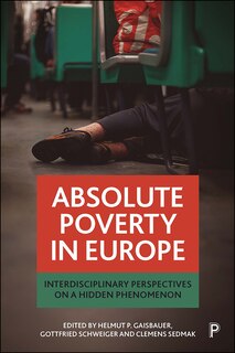 Front cover_Absolute Poverty In Europe