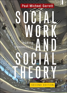 Front cover_Social Work And Social Theory