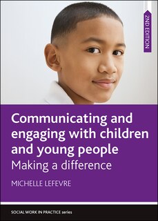 Front cover_Communicating And Engaging With Children And Young People
