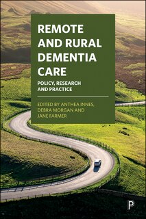 Front cover_Remote And Rural Dementia Care