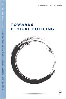 Front cover_Towards Ethical Policing