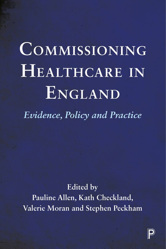 Couverture_Commissioning Healthcare In England