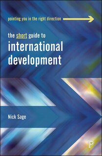 Front cover_The Short Guide to International Development
