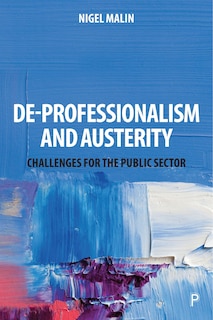 Front cover_De-professionalism And Austerity