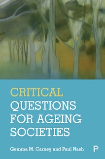Front cover_Critical Questions For Ageing Societies