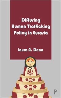 Couverture_Diffusing Human Trafficking Policy in Eurasia