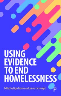Front cover_Using Evidence To End Homelessness