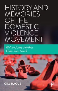 Front cover_History And Memories Of The Domestic Violence Movement