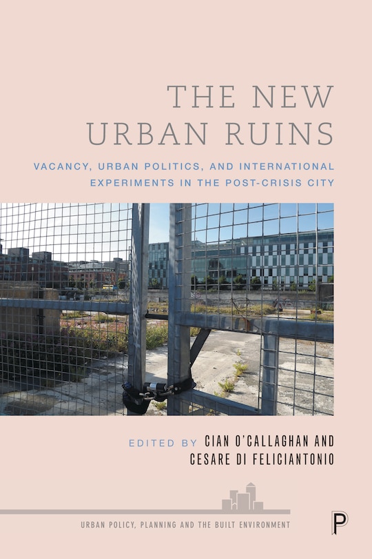 Front cover_The New Urban Ruins