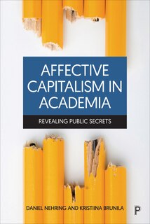 Front cover_Affective Capitalism In Academia