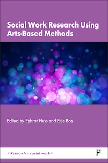 Couverture_Social Work Research Using Arts-based Methods