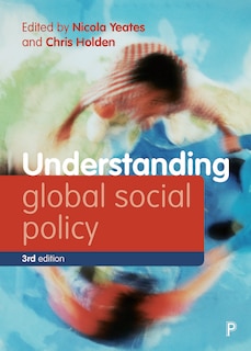 Front cover_Understanding Global Social Policy