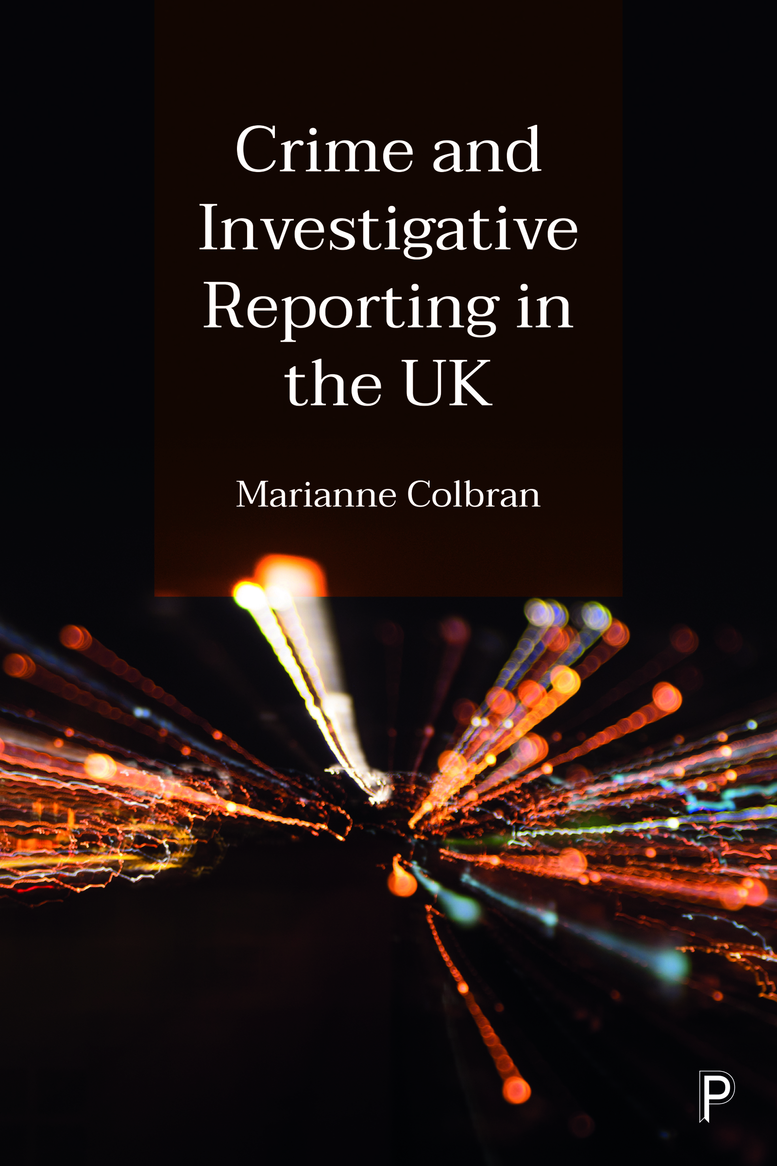 Front cover_Crime and Investigative Reporting in the UK