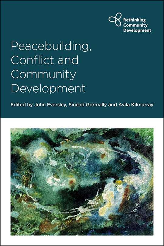 Front cover_Peacebuilding, Conflict And Community Development